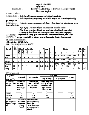 Giáo án Đại số Lớp 8 - Tiết 59+60 Kiểm tra học kỳ II Toán 8 - Năm học 2019-2020